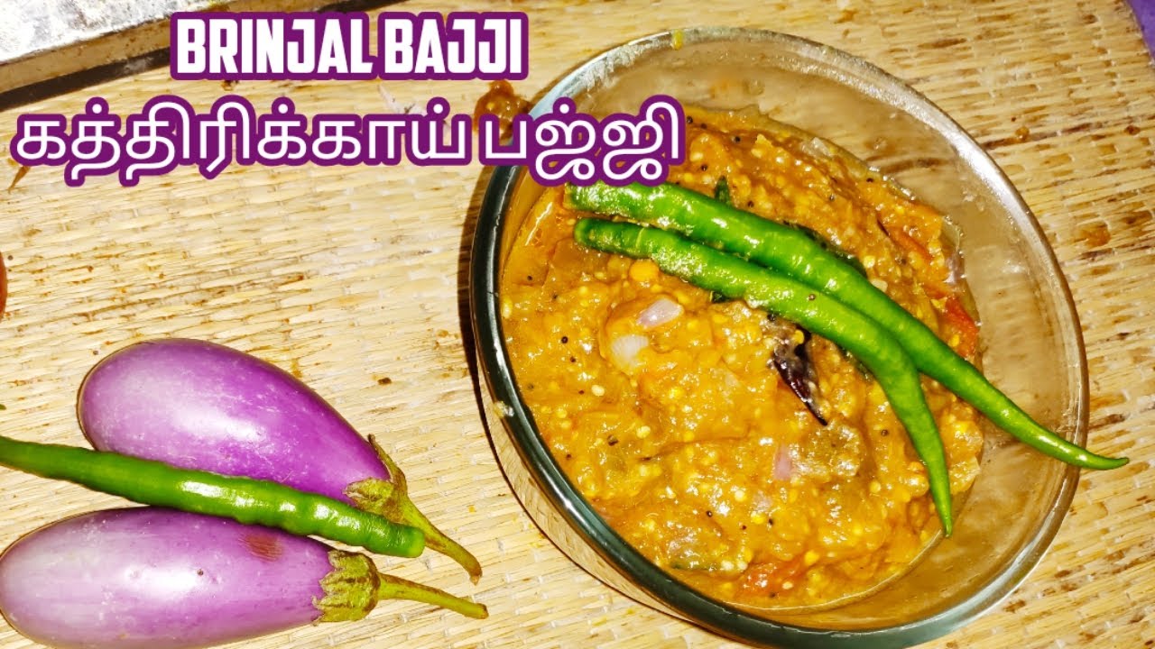 Brinjal Tomato bajji in tamil / kathirikai Gosthu Recipe / Brinjal