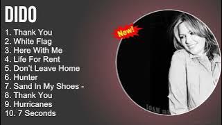 Dido Greatest Hits   Thank You, White Flag, Here With Me, Life For Rent   Full Album