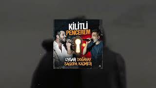 Uygar Doğanay Ft. Sagopa Kajmer Kilitli Pencerem