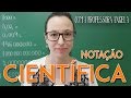 Como representar um número em Notação Científica - Professora Angela