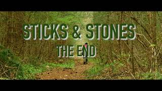 Sticks and Stones: The End // Teaser