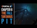 Portal 2 (2011) Chapter 6 : Tartarus pit #portal2 #valve #gaming #4k