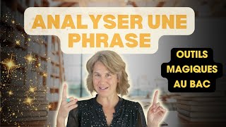 Analyser une phrase comme un pro ! 🤩