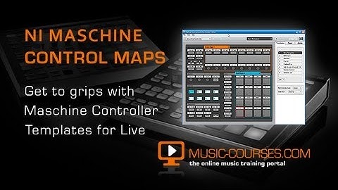Controlling Ableton Live with Maschine - New Controller Editor Template Guide