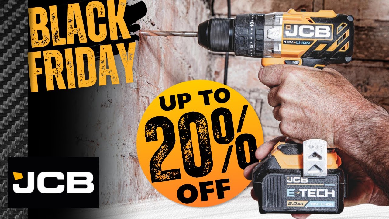 JCB TOOLS BLACK FRIDAY SALE! UP TO 20 OFF POWER TOOLS, TOOL KITS, CONTRACTOR TOOLS AND MORE! 
