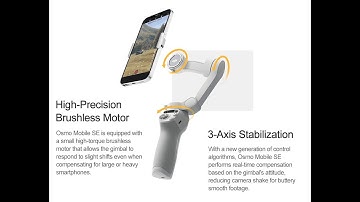 DJI Osmo Mobile SE Gimbals｜First Use