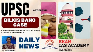 Bilkis Bano Case: A Journey of Hope and Justice || Daily Current Affairs @ekamiasacademy_official