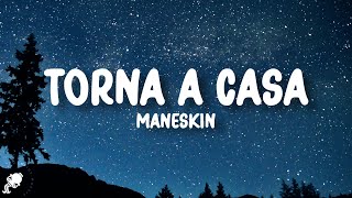 Måneskin - Torna a casa (Testo/Lyrics) Resimi