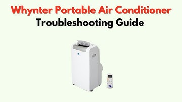 Whynter Portable Air Conditioner Troubleshooting Guide – Fix Cooling, Power, Drainage & Error Codes