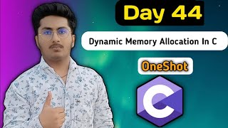 Dynamic Memory Allocation in C Programming Language - C Tutorial in Hindi #44