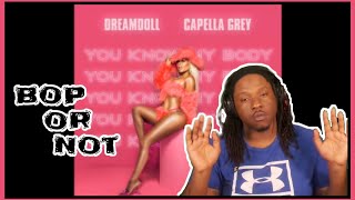 You Know My Body  | Dreamdoll ft Capella Grey | REACTION