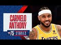 CARMELO ANTHONY | 75 Stories 💎