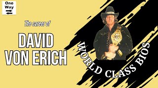 World Class Bios   David Von Erich