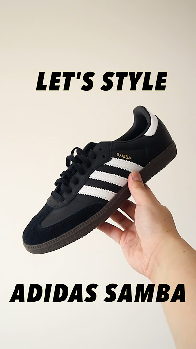 How To Style Adidas Samba For Spring & Summer