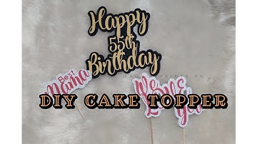 DIY Cake Topper using Silhouette Cameo 4