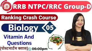 Class-05|RRB NTPC/RRC Group-D|| Ranking Crash Course ||Science| By Amrita Maam||Vitamin AndQuestions