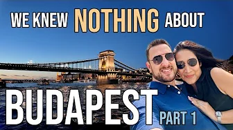 We Knew Nothing About Budapest | Part 1 ๐ญ๐บ