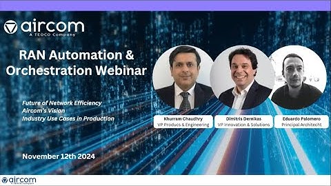 RAN Automation & Orchestration - 5G Automation Webinar