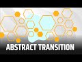 Abstract Transition || Transitions || Content For Creators