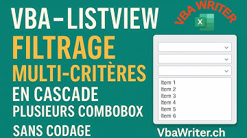 VBA-ListView Filtrage Multi-Critères en Cascade plusieurs ComboBox/ Sans Codage118 VbaWriter.ch