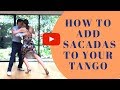 How to dance around the leader: a succession of sacadas (tango lesson)