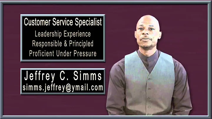 Jeffrey Simms Video Resume - Customer Service Posi...