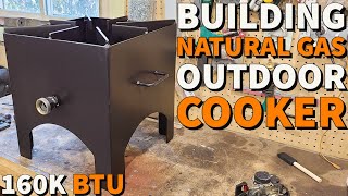 Building a Outdoor Natural Gas Jet Cooker