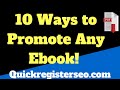 10 Ways to Promote Your Free Ebook And Earn Up To $147.50 Recurring Commissions (Updated 2023!)
