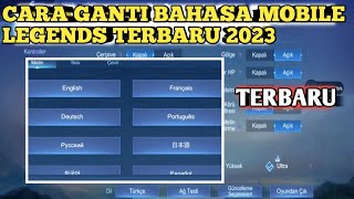 Cara Ganti Bahasa Mobile Legend Terbaru 2023