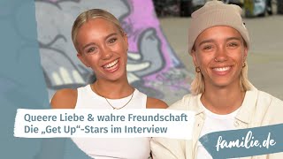 Lisa & Lena über queere Liebe & wahre Freundschaft - Die „Get up“-Stars im Interview