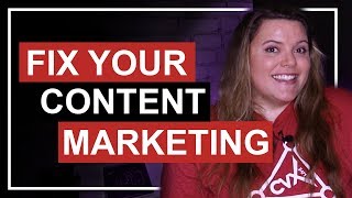 Why Your Content Marketing Sucks and How To Fix It