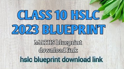 Seba blueprint 2023, seba 2023 blueprint, mcq question in hslc exam, blueprint for hslc 2023 #2023