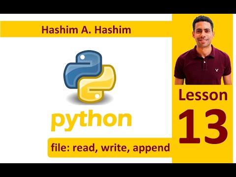 Python Lesson 13/14 File: Read, write and append بايثون شرح كتابة قراءة ملف (سطر بسطر) عربى