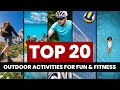 Top 20 best outdoor activities for fun and fitness