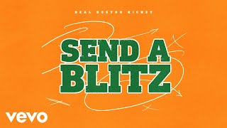 Real Boston Richey - Send a Blitz (Official Audio)