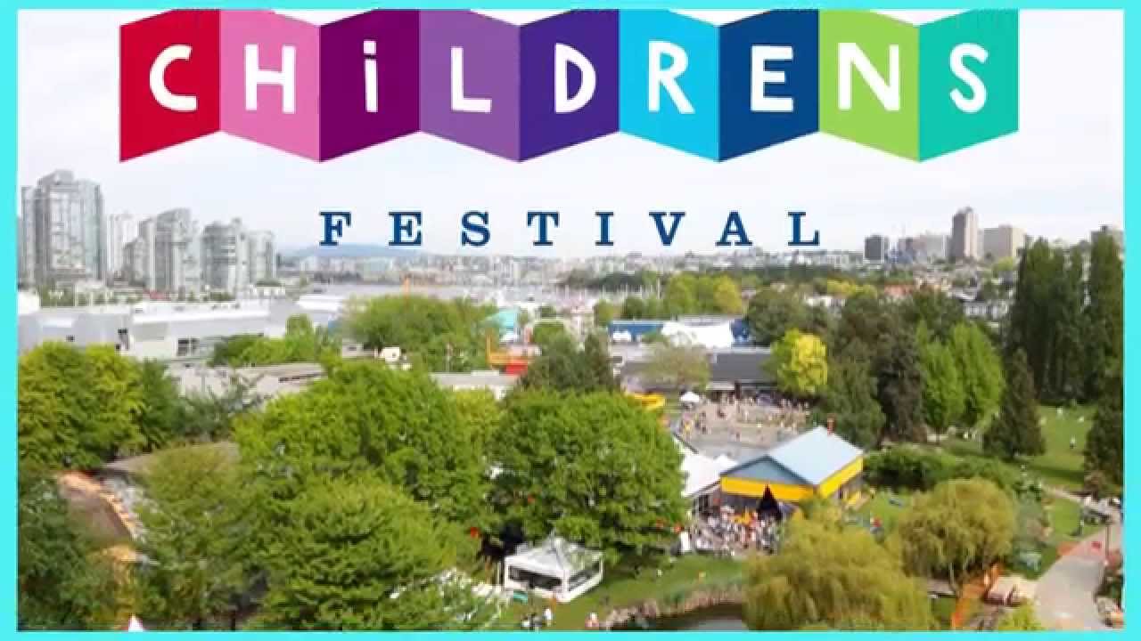 Vancouver International Children's Festival Granville Island YouTube