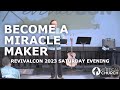 Become a Miracle Maker