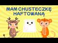 Jelonki - Mam chusteczkę haftowaną - Piosenki dla dzieci