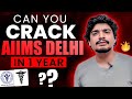 Beta tumse na ho payega   What it takes to crack AIIMS