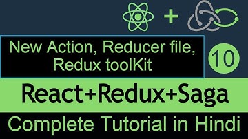 React redux saga in Hindi #10 redux toolkit, new action reducer file #react-saga