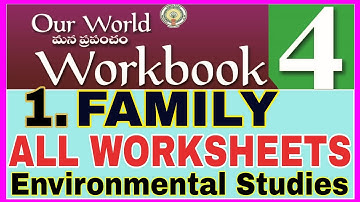 4th class evs family work book work sheets 4th class evs 1st lesson family