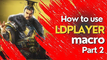 Three Kingdoms in LDPlayer: How to use  LDPlayer macro #2