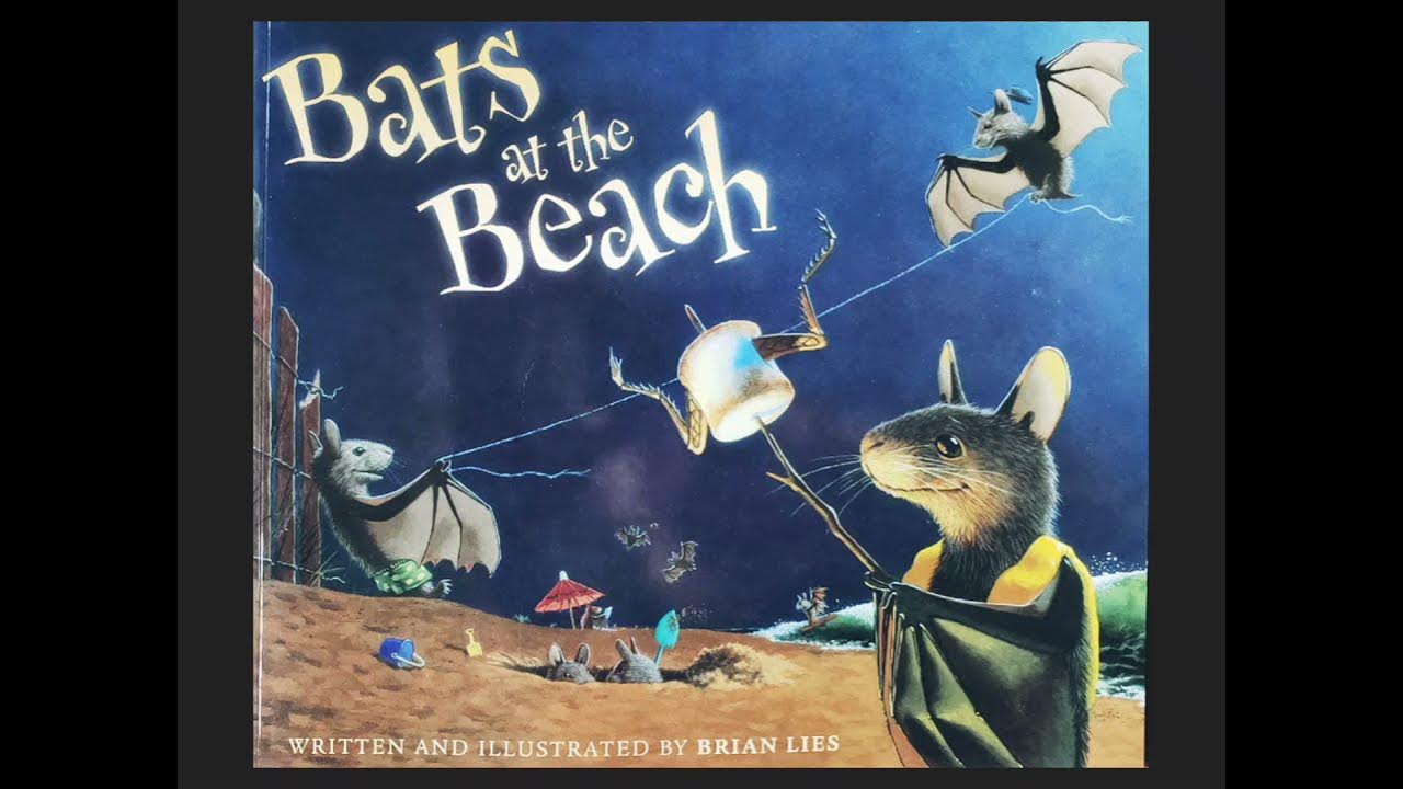 🦇🏖 Bats at the Beach (A Bat Book) Read Aloud Children's Book YouTube