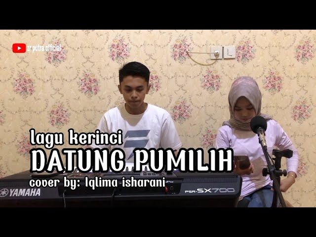 Lagu Kerinci DATUNG PUMILIH || cover by Iqlima isharani || Yamaha Psr Sx-700 class=