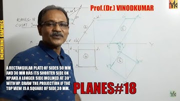Projection of Planes -18, Surface inclined to both planes by Prof. Vinodkumar