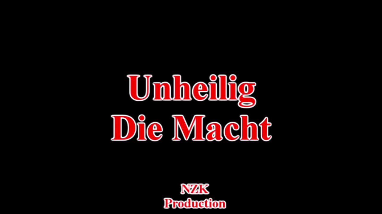 Unheilig - Die Macht(Lyrics)
