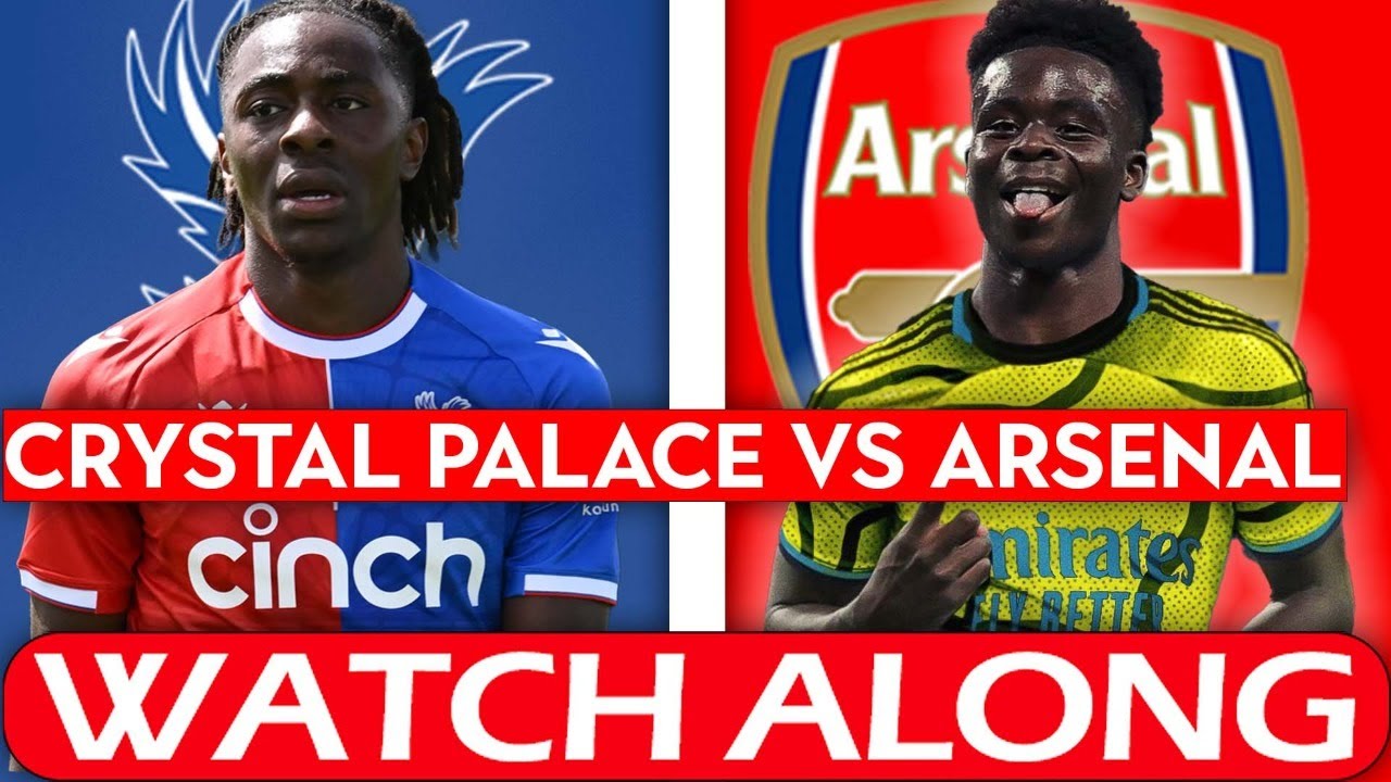 Crystal Palace 0-1 Arsenal Live Premier League Watch alongdeludedgooner