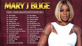 Best Songs Of Mary J Blige 2023 - Mary J Blige Greatest Hits Songs Of All Time
