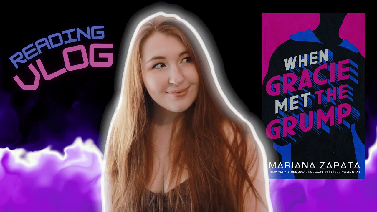 I READ ‘WHEN GRACIE MET THE GRUMP’ // mariana zapata