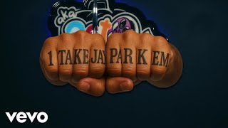 Download Lagu 1TakeJay - Park 'Em MP3